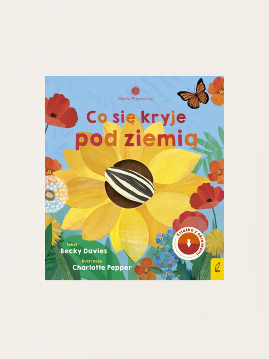 Młodzi przyrodnicy. Co się kryje pod ziemią