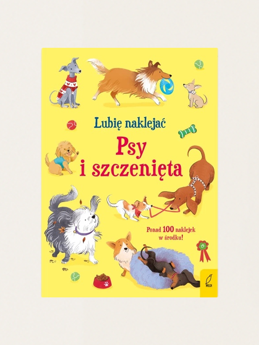 Lubię naklejać. Psy i szczenięta