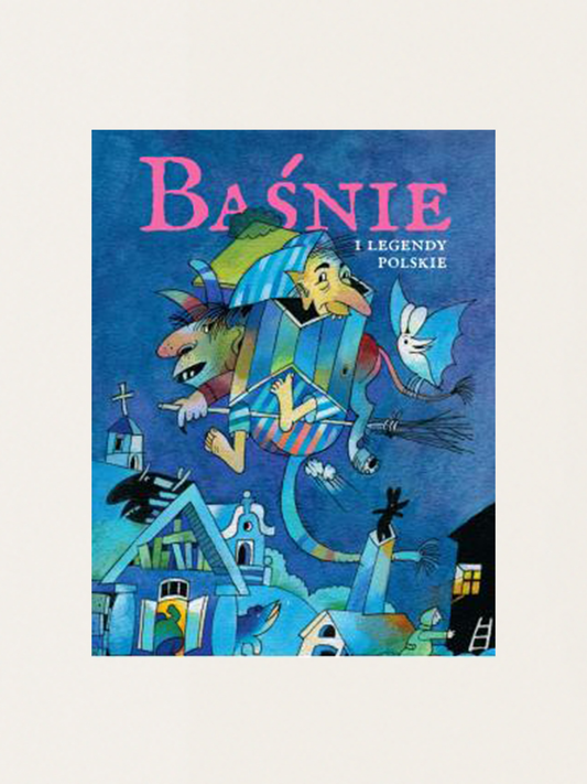 Baśnie i legendy polskie