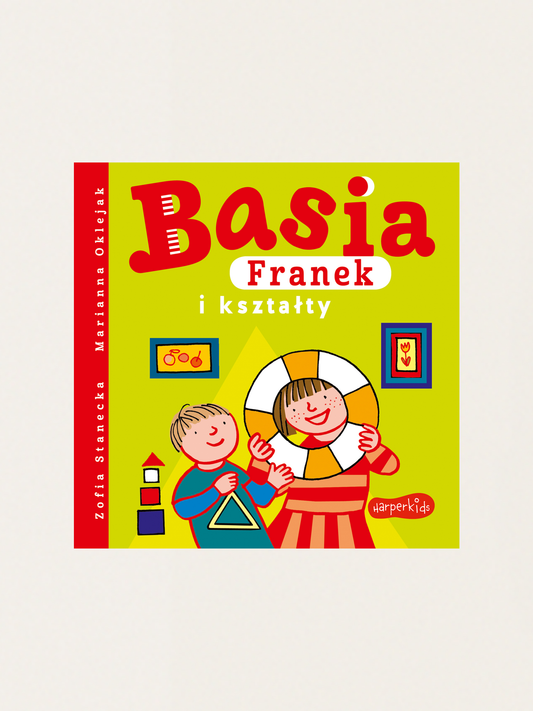 Basia, Franek i kształty