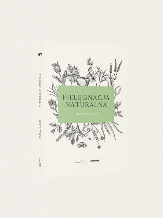 Pielęgnacja naturalna