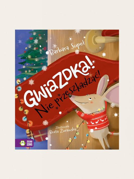 Gwiazdka! Nie przeszkadzać!