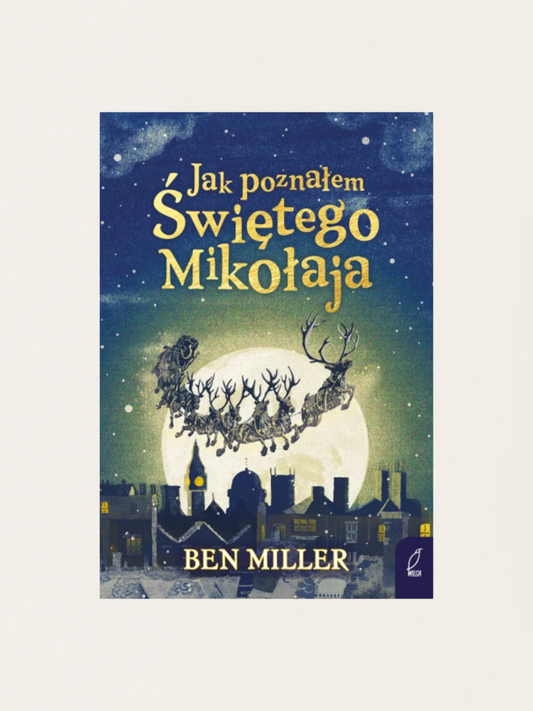 Jak poznałem Świętego Mikołaja