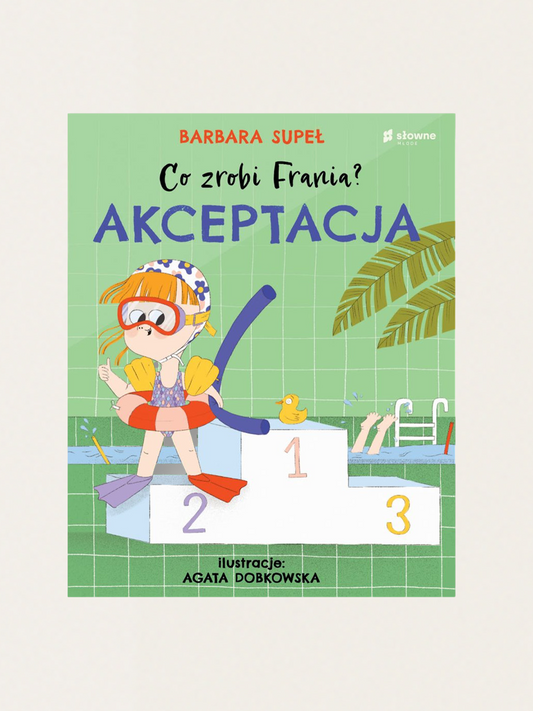 Co zrobi Frania? Akceptacja