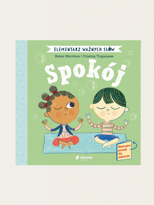 Elementarz Ważnych Słów. Spokój