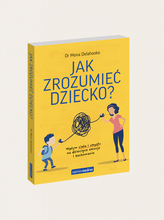 Jak zrozumieć dziecko?