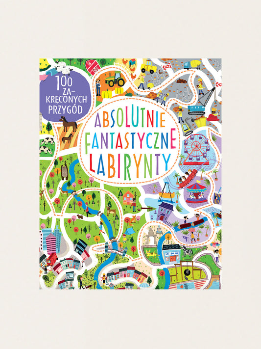 Absolutnie fantastyczne labirynty