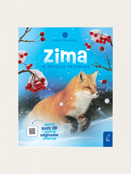 Młodzi przyrodnicy. Zima w świecie przyrody