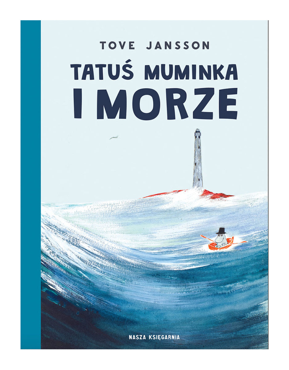 Tatuś Muminka i morze