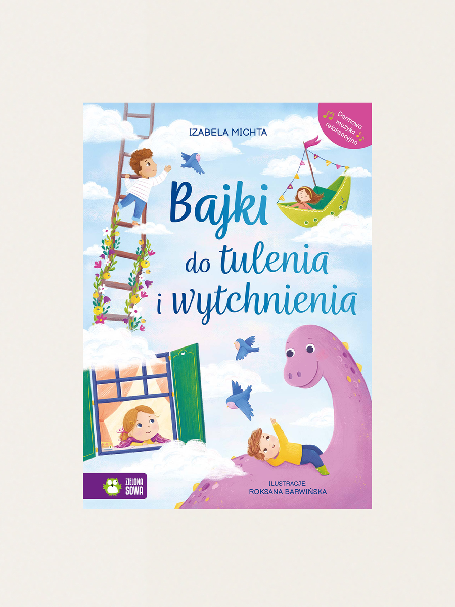 Bajki do tulenia i wytchnienia