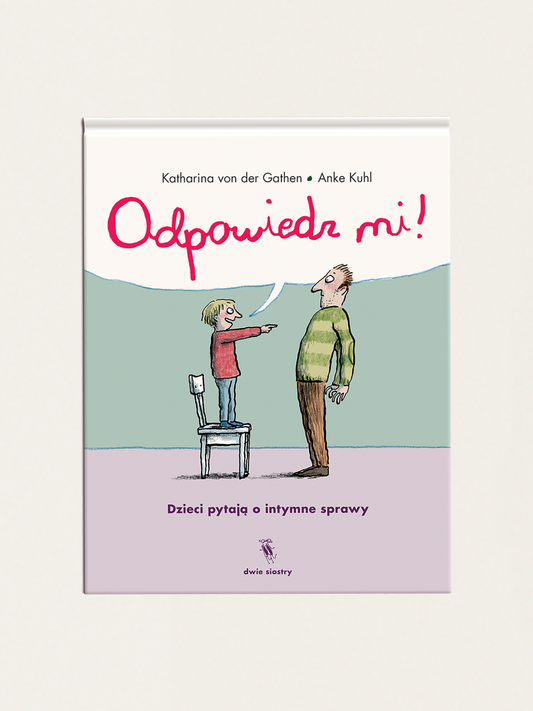 Odpowiedz mi! Dzieci pytają o intymne sprawy