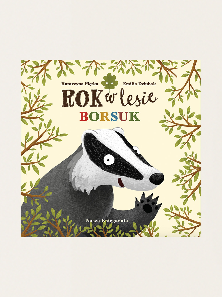 Rok w lesie. Borsuk