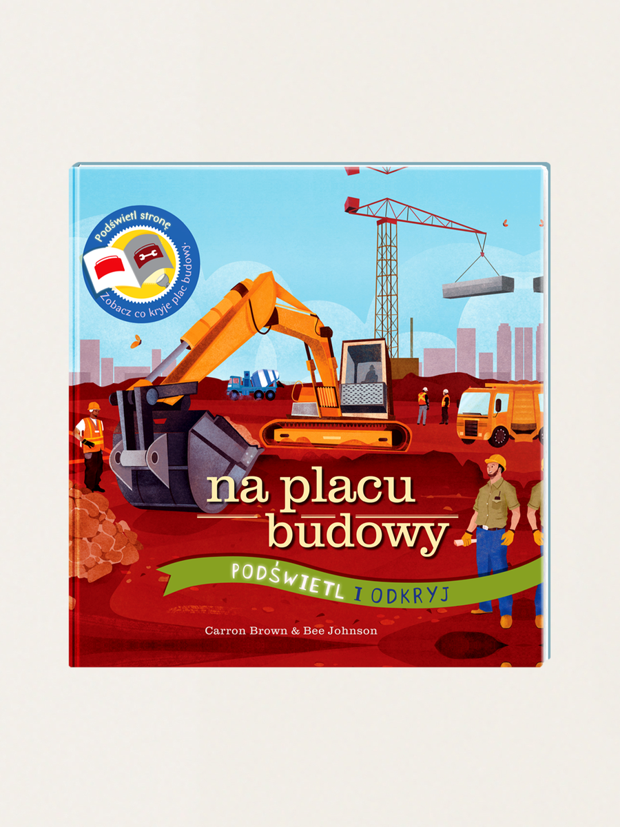 Podświetl i Odkryj - Na Placu Budowy