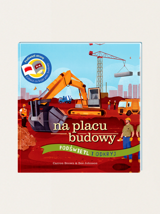 Podświetl i Odkryj - Na Placu Budowy