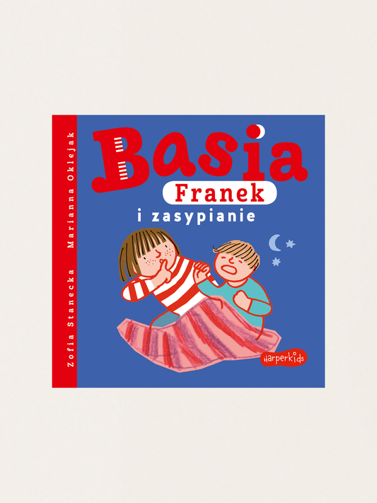 Basia, Franek i zasypianie