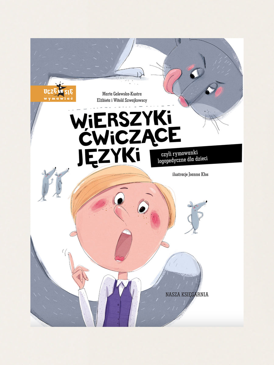 Wierszyki ćwiczące języki, czyli rymowanki logopedyczne