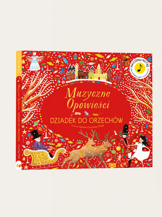Muzyczne opowieści. Dziadek do Orzechów