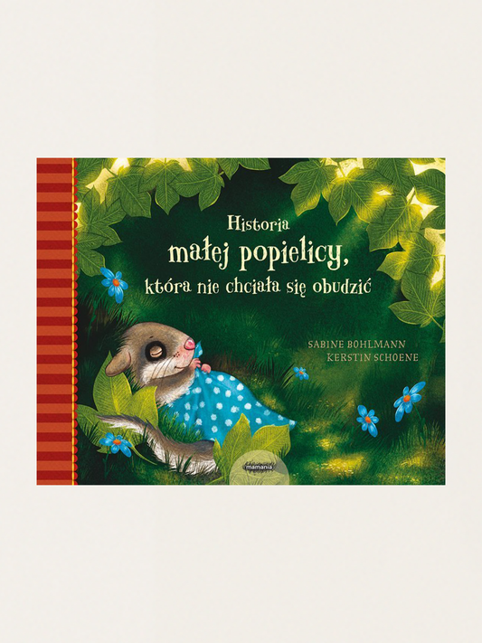 Historia małej popielicy, która nie chciała się obudzić