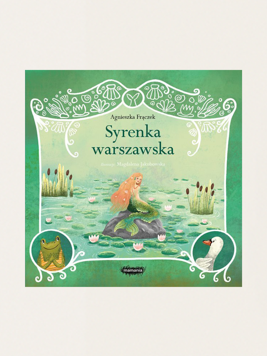 Legendy Polskie. Syrenka warszawska