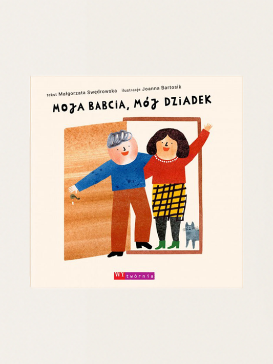 Moja babcia, mój dziadek