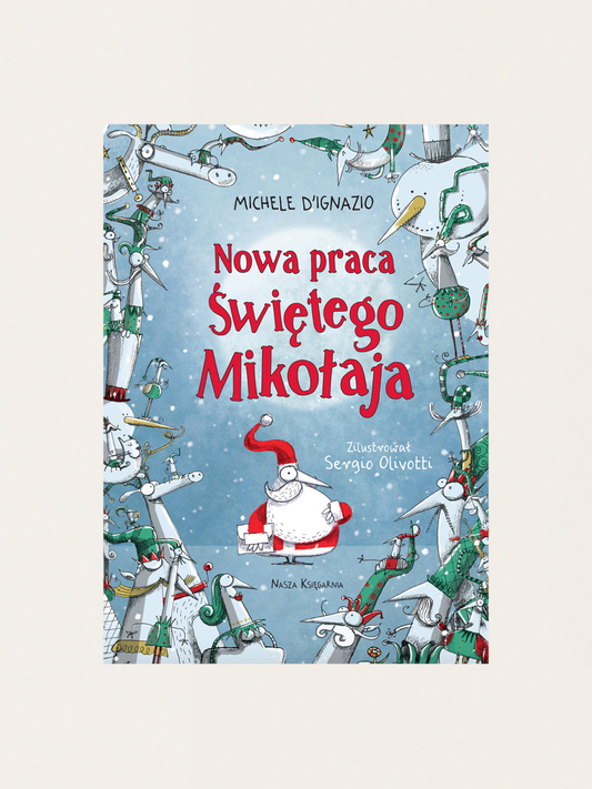 Nowa praca Świętego Mikołaja