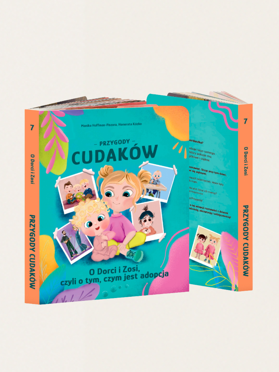 Przygody Cudaków Tom VII - O Dorci i Zosi, czyli o tym, czym jest adopcja