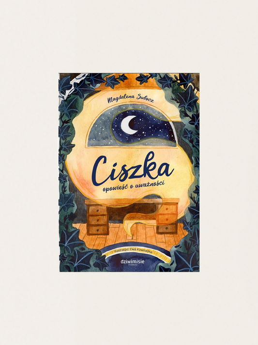 Ciszka. Opowieść o uważności