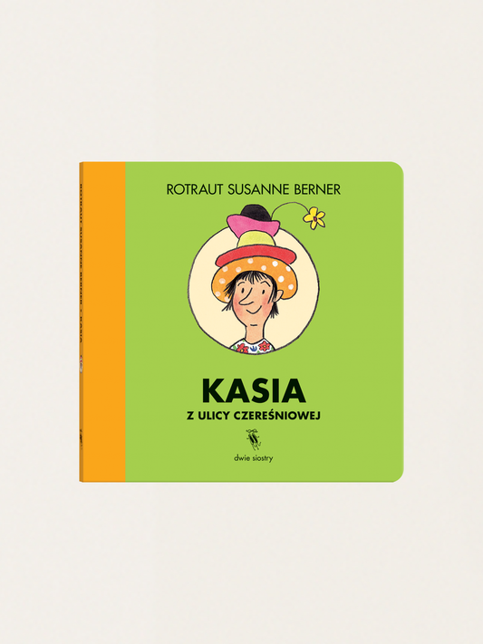 Kasia z ulicy Czereśniowej