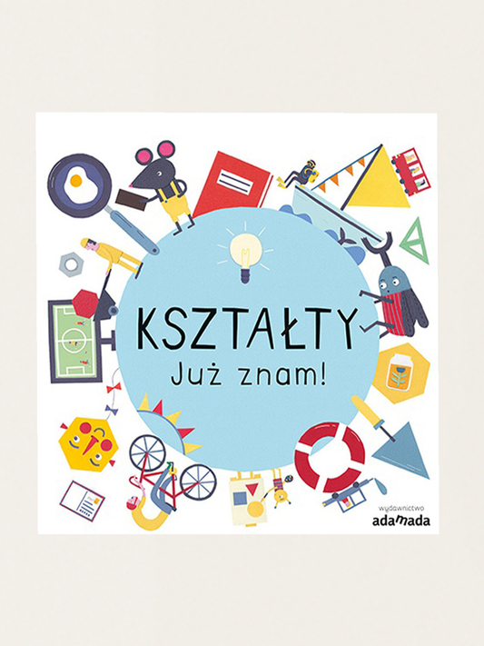Kształty. Już znam!