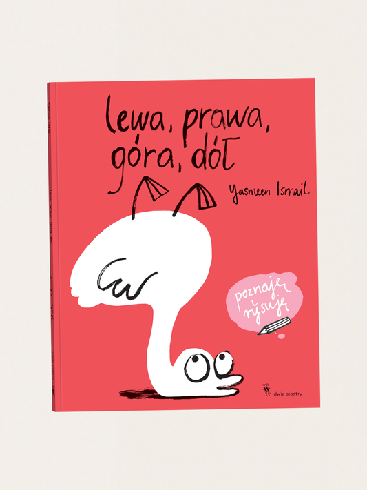 Lewa, prawa, góra, dół. Poznaję i rysuję