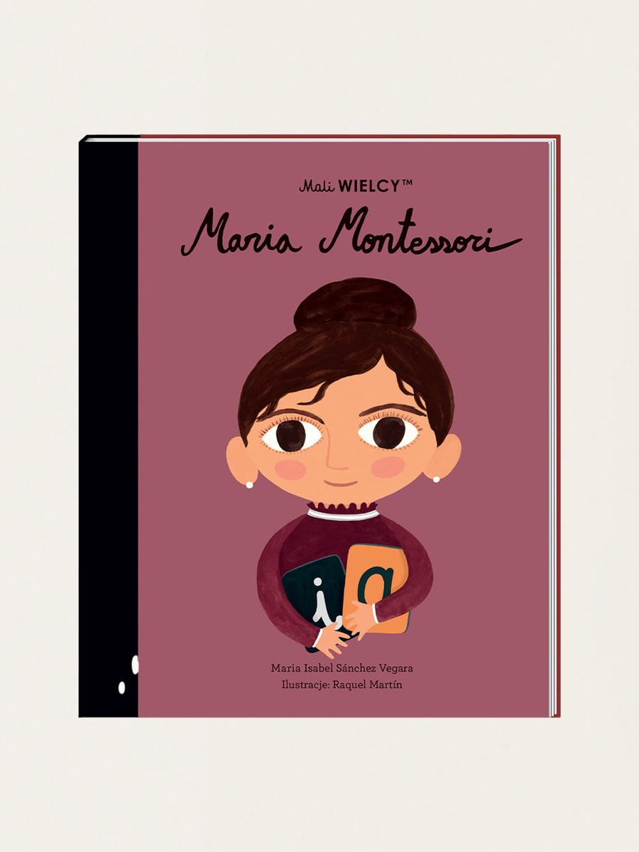 Mali Wielcy. Maria Montessori