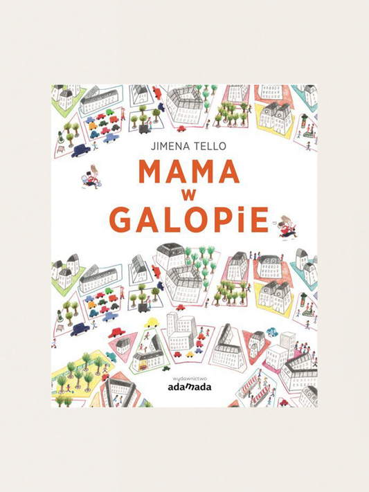Mama w galopie