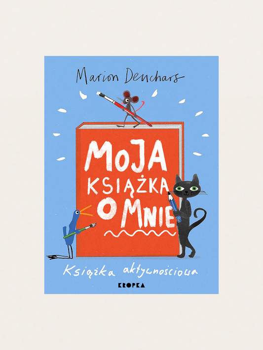 Moja książka o mnie. Książka aktywnościowa