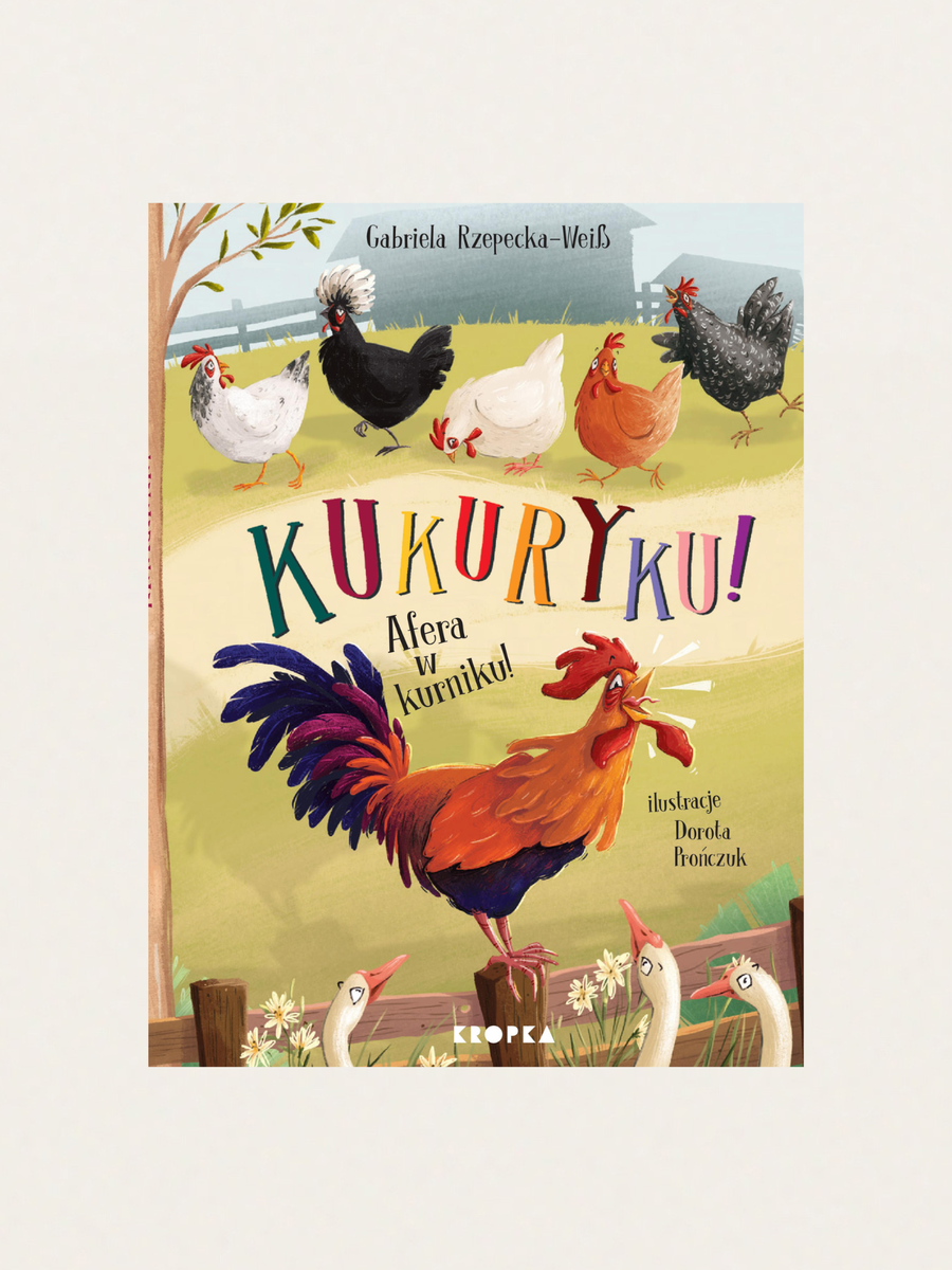 Kukuryku! Afera w kurniku!