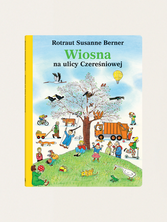 Wiosna na ulicy Czereśniowej